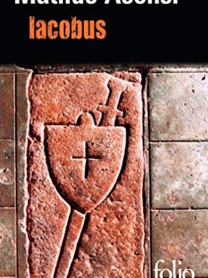 Version 1.0.0 Iacobus: une enquete du moine-soldat galceran de born