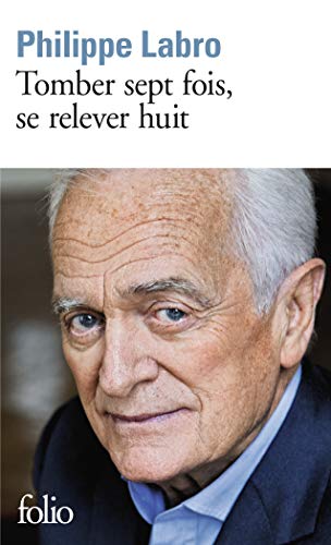 Tomber sept fois, se relev (folio) (french edition)