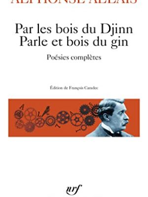 Par les bois du djinn (poesie/gallimard) (french edition)