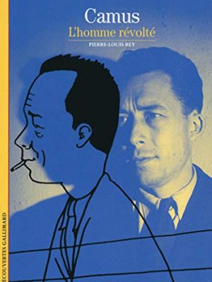 Camus: l'homme révolté