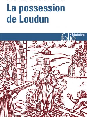 Possession de loudun (folio histoire) (french edition)