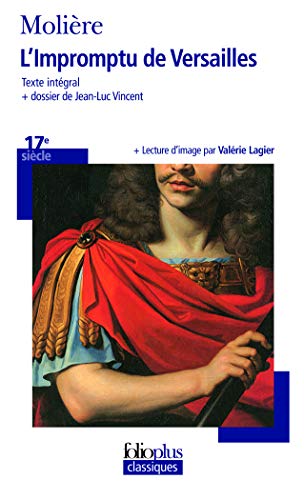 Impromptu de versailles (folio plus classique) (french edition)