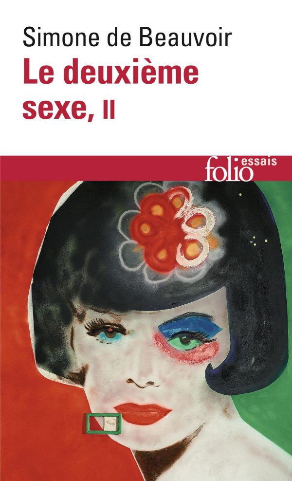 Le deuxieme sexe/ the second sex (2) (folio essais) (french edition)