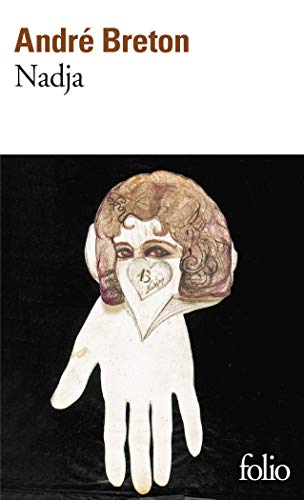 9782070360734_nadja-collection-folio-73-french-edition_front-3.jpg Nadja (collection folio; 73) (french edition)