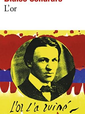 9782070363315_lor-la-merveilleuse-histoire-du-general-johann-august-suter-french-edition_front-3.jpg L'or: la merveilleuse histoire du general johann august suter (french edition)