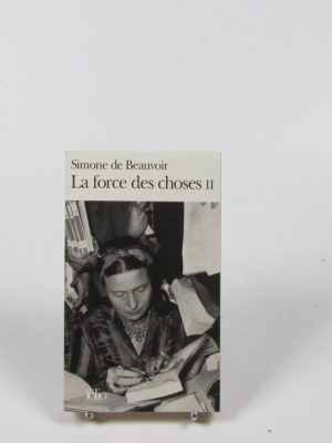 9782070367658_la-force-des-choses-ii_front-1.jpg La force des choses ii