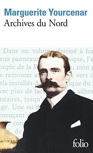 Archives du nord (folio ser. : no. 1328) (french edition) (french and english edition)