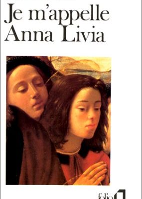 Je m appelle anna livia (french edition)