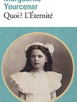 Quoi? l'eternite (collection folio) (french edition)
