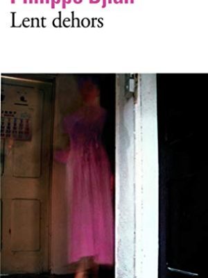 Lent dehors (folio) (french edition)