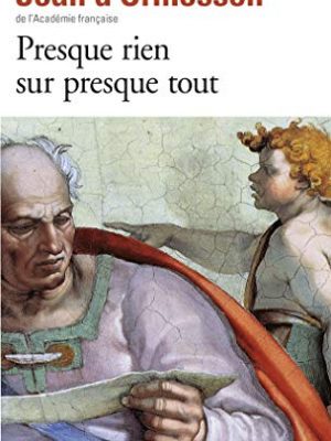 Presque rien sur presque tout