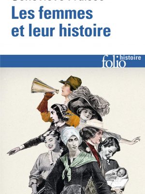 Femmes et leurs histoir (folio histoire) (french edition)