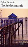 Tobie des marais (folio) (french edition)