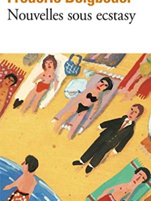 Nouvelles sous ecstasy (french edition) (folio)