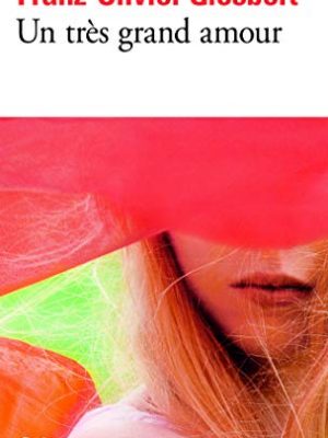 9782070440573_tres-grand-amour-1-folio-french-edition_front-1.jpg Tres grand amour 1 (folio) (french edition)