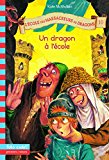 9782070574384_lecole-des-massacreurs-de-dragons-10-un-dragon-a-lecole-folio-cadet-french-edition_front-1.jpg L'école des massacreurs de dragons, 10 : un dragon à l'école (folio cadet) (french edition)