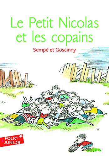 Le petit nicolas et les copains (adventures of petit nicolas) (french edition)