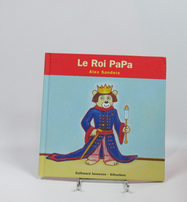 9782070623402_le-roi-papa_front-2.png Le roi papa