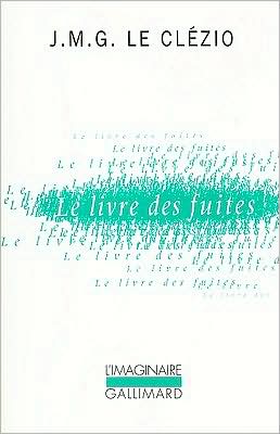 9782070718207_le-livres-des-fuites_front-1.jpg Le livres des fuites