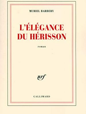 L'elegance du herisson (french edition)