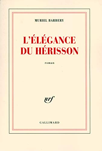 L'elegance du herisson (french edition)