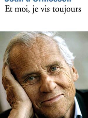 Et moi, je vis toujours