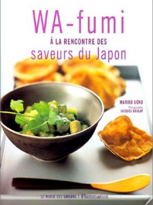 Wa-fumi à la rencontre des saveurs du japon