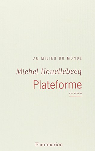 Plateforme (french edition)