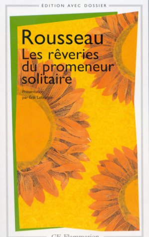 Les reveries du promeneur solitaire (gf littérature) (french edition)