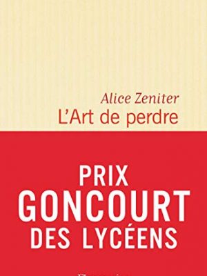 9782081395534_lart-de-perdre-french-edition_front-1.jpg L'art de perdre (french edition)