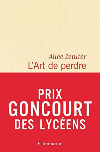 L'art de perdre (french edition)