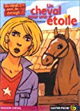 Un cheval pour étoile (littérature jeunesse (a))