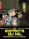 Prisonniers de la pyramide (les enfants du nil (3)) (french edition)