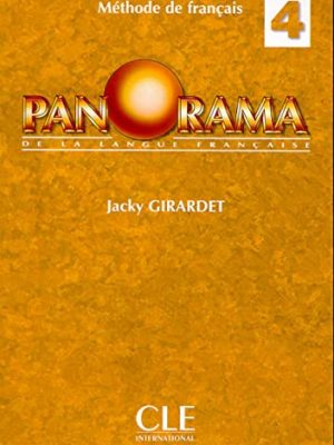 Panorama de la langue francaise: livre de l'eleve 4 (french edition)