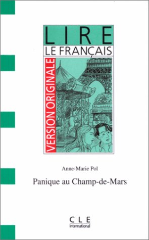 Version originale - lire le francais - level 2: panique au champ-de-mars (french edition)