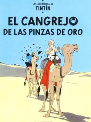 9782203751354_tintin-el-cangrejo-de-las-pinzas-de-oro-the-crab-with-the-golden-claws-tintin-spanish-edition_front-1.jpg Tintin: el cangrejo de las pinzas de oro/ the crab with the golden claws (tintin) (spanish edition)