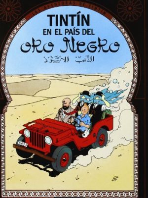 9782203751484_en-el-pais-del-oro-negro-the-country-of-the-black-gold-tintin-spanish-edition_front-1.jpg En el pais del oro negro/ the country of the black gold (tintin) (spanish edition)