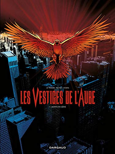 9782205071177_les-vestiges-de-laube-tome-1-morts-en-serie_front-1.jpg Les vestiges de l'aube - tome 1 - morts en série
