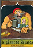 Geant de zeralda (le) (album) (french edition)