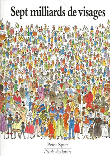 9782211096270_six-milliards-de-visages_front-1.jpg Six milliards de visages