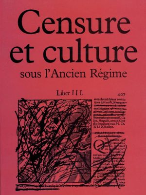 Censure et culture sous l'ancien régime