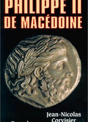Philippe ii de macédoine (biographies historiques) (french edition)