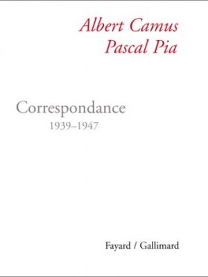 Correspondance: 1939-1947 (french edition)