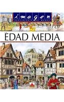La edad media / the middle age (spanish edition)