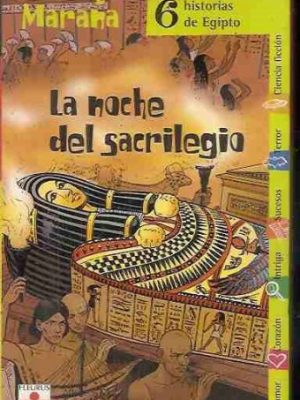 La noche del sacrilegio.