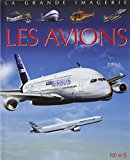 Les avions (la grande imagerie) (french edition)