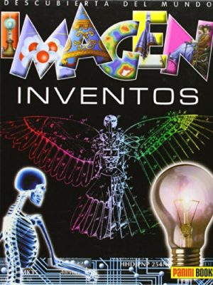 Los inventos/ inventions (imagen descubierta del mundo) (spanish edition)