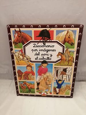Diccionario por imagenes del poni y el caballo