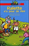 Bibliotheque de ratus: ralette n'a peur de rien (french edition)