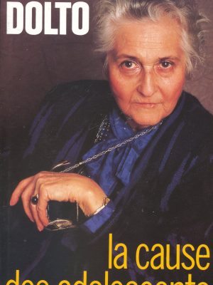 La cause des adolescents (french edition)